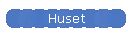 Huset