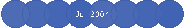 Juli 2004