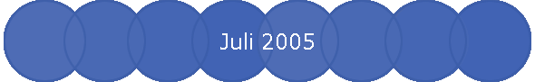 Juli 2005