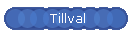 Tillval