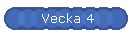 Vecka 4