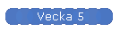 Vecka 5