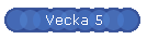 Vecka 5