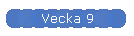 Vecka 9